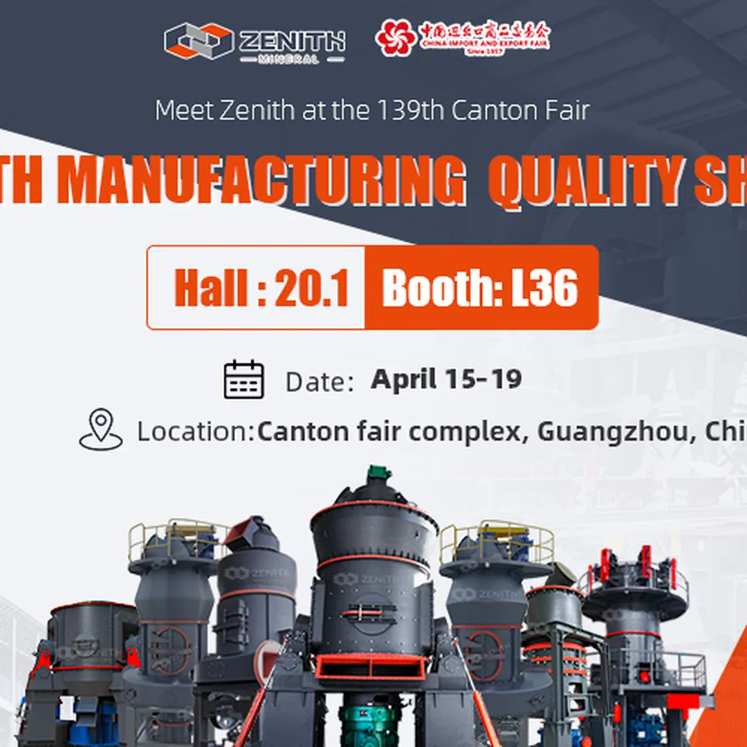 ZENITH at the 139th Canton Fair — Hall 20.1, Booth L36, 15-19 April 2026